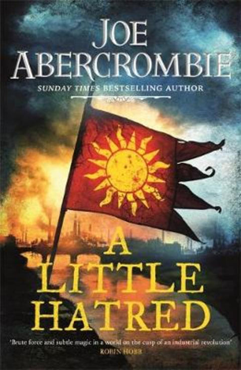 A Little Hatred by Joe Abercrombie - 9780575095885