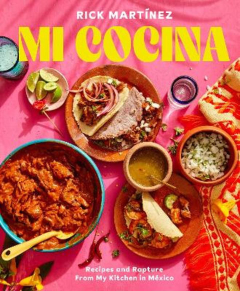 Mi Cocina by Rick Martinez - 9780593138700