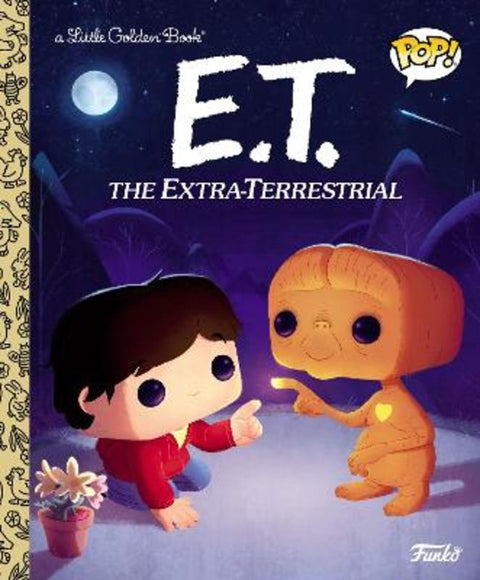 E.T. the Extra-Terrestrial (Funko Pop!) by Arie Kaplan - 9780593483008