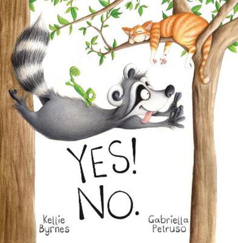 Yes! No. by Kellie Byrnes - 9780648256397