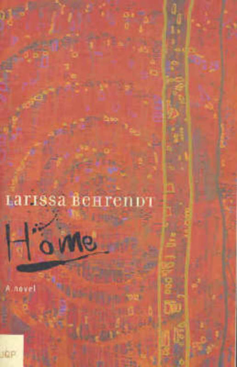 Home by Larissa Behrendt - 9780702234071