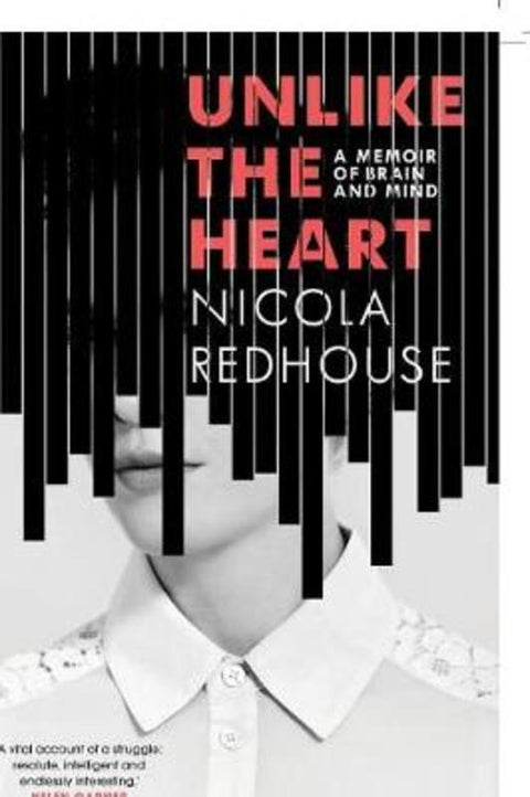 Unlike the Heart by Nicola Redhouse - 9780702260339