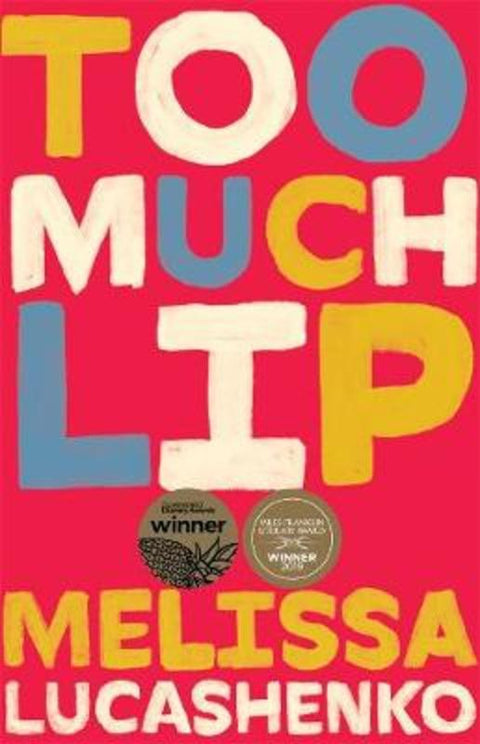 Too Much Lip by Melissa Lucashenko - 9780702263040