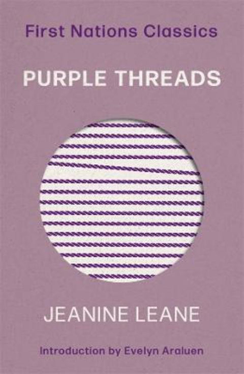 Purple Threads by Jeanine Leane - 9780702266027