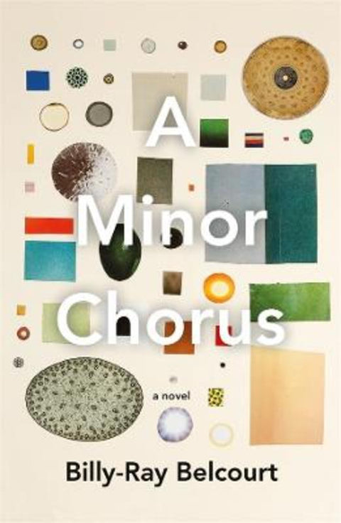 A Minor Chorus by Billy-Ray Belcourt - 9780702266164