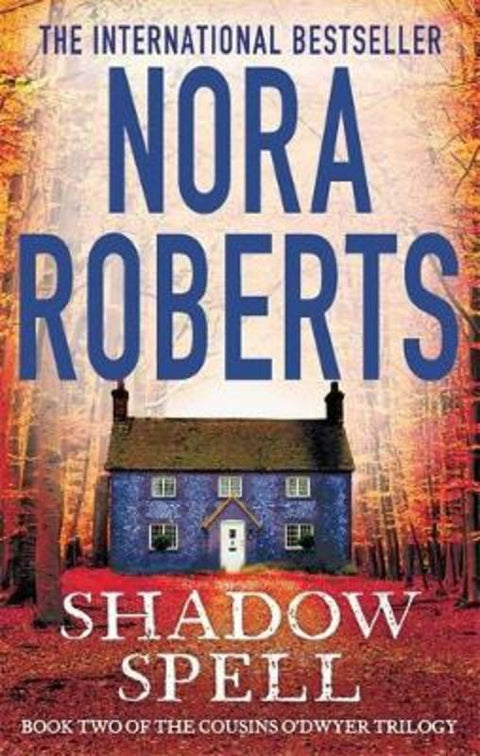 Shadow Spell by Nora Roberts - 9780749958619