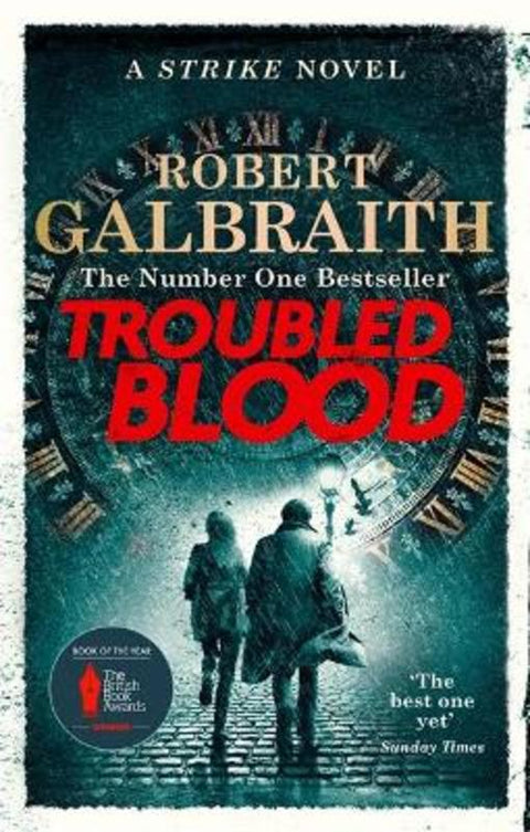 Troubled Blood by Robert Galbraith - 9780751579956