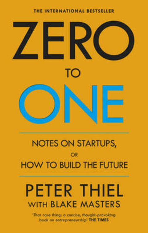 Zero to One by Blake Masters - 9780753555200