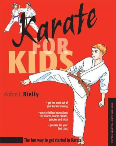 Karate for Kids by Robin L. Rielly - 9780804835343