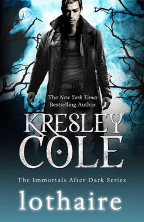 Lothaire by Kresley Cole - 9780857206930