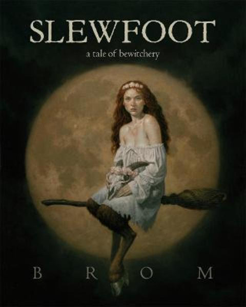 Slewfoot by Brom - 9781250622006