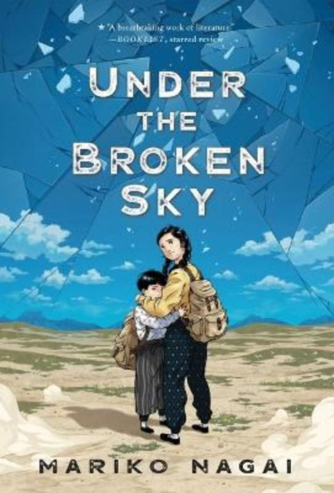 Under the Broken Sky by Mariko Nagai - 9781250754745