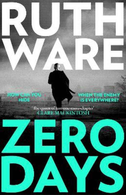 Zero Days by Ruth Ware - 9781398508408