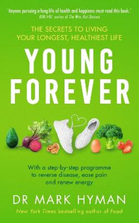 Young Forever by Mark Hyman - 9781399716307