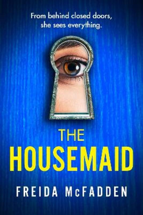 The Housemaid by Freida McFadden - 9781408728512