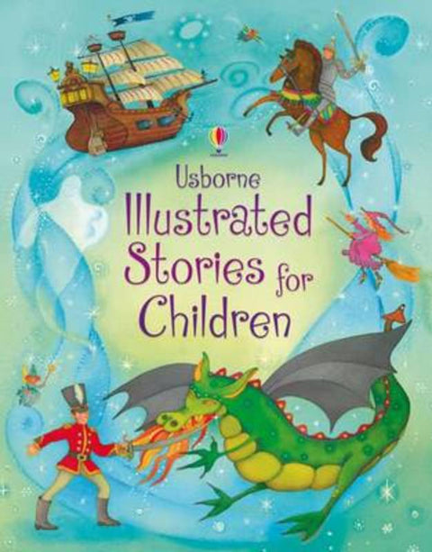 Illustrated Stories for Children by Usborne - 9781409507659