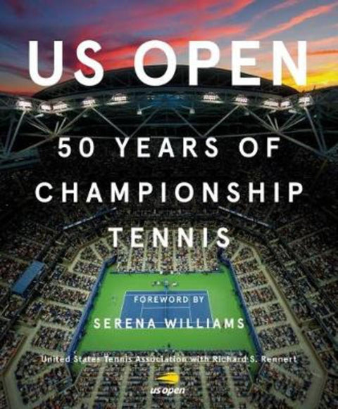 US Open: 50 Years of Championship Tennis by Rick Rennert - 9781419732188