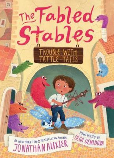 Trouble with Tattle-Tails (The Fables Stables Book #2) by Jonathan Auxier - 9781419742729