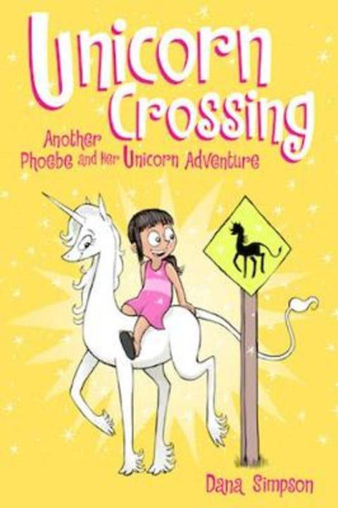 Unicorn Crossing by Dana Simpson - 9781449483579