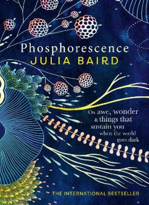 Phosphorescence by Julia Baird - 9781460757161