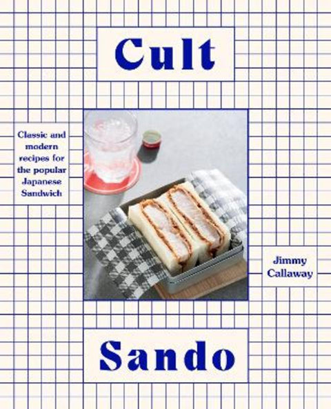 Cult Sando by Jimmy Callaway - 9781460762554