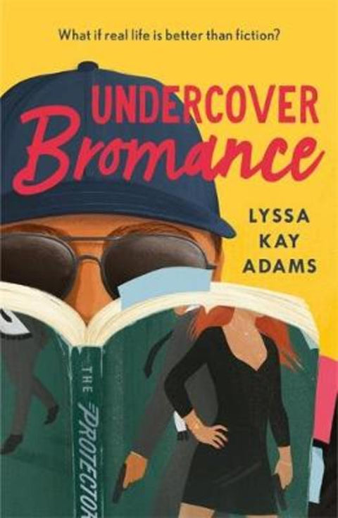 Undercover Bromance by Lyssa Kay Adams - 9781472271655