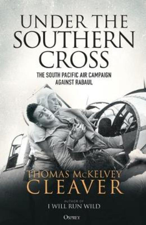 Under the Southern Cross by Thomas McKelvey Cleaver - 9781472838223