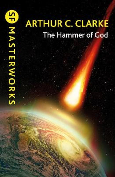 The Hammer of God by Sir Arthur C. Clarke - 9781473201408