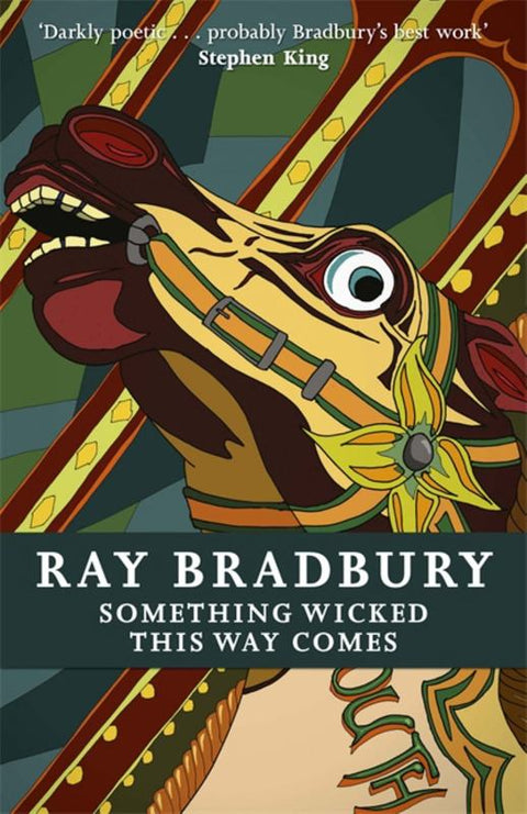 Something Wicked This Way Comes by Ray Bradbury - 9781473212046