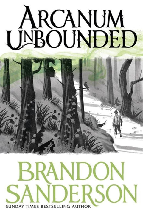 Arcanum Unbounded by Brandon Sanderson - 9781473218055