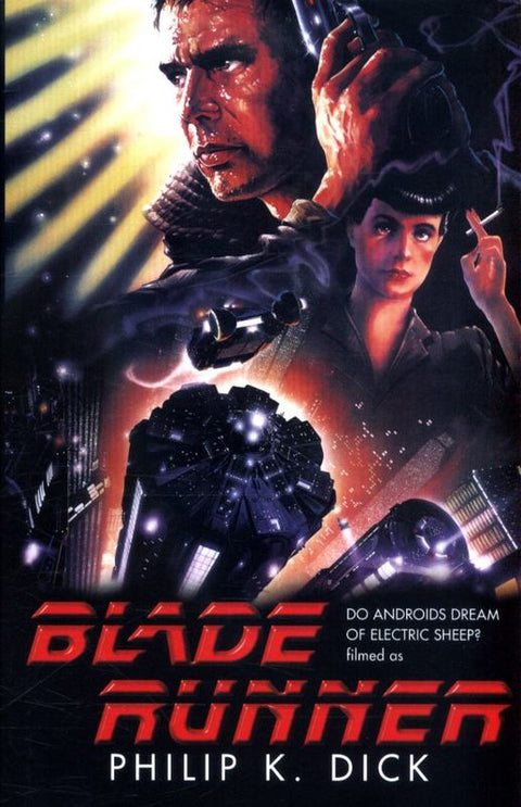 Blade Runner by Philip K. Dick - 9781473222687