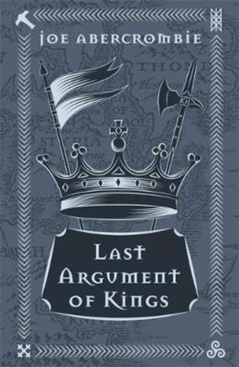 Last Argument Of Kings by Joe Abercrombie - 9781473223707