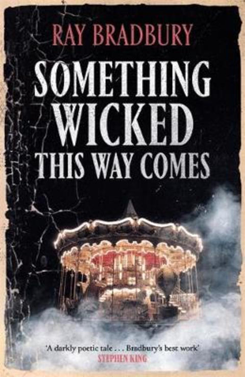 Something Wicked This Way Comes by Ray Bradbury - 9781473230583