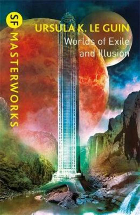 Worlds of Exile and Illusion by Ursula K. Le Guin - 9781473230989