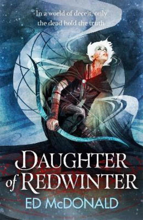 Daughter of Redwinter by Ed McDonald - 9781473233638