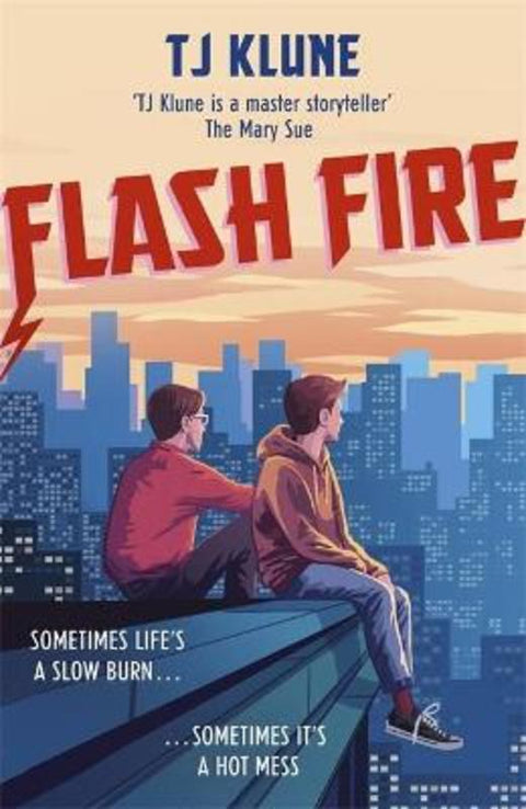 Flash Fire by T J Klune - 9781473693111