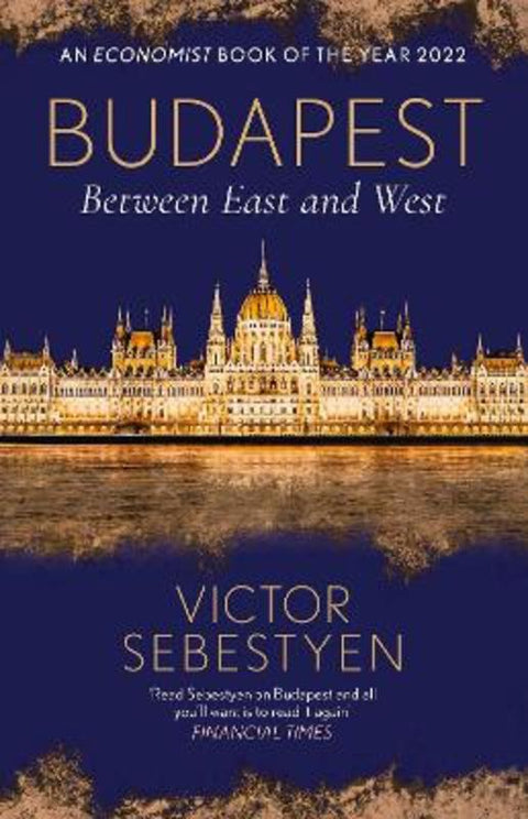 Budapest by Victor Sebestyen - 9781474610018