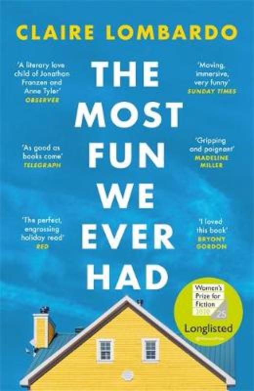 The Most Fun We Ever Had by Claire Lombardo - 9781474611886