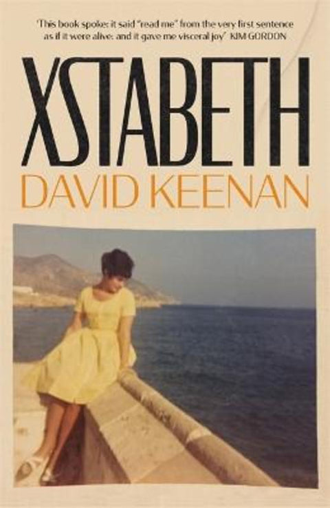 Xstabeth by David Keenan - 9781474617062