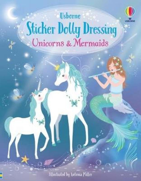 Unicorns and Mermaids by Antonia Miller - 9781474996020