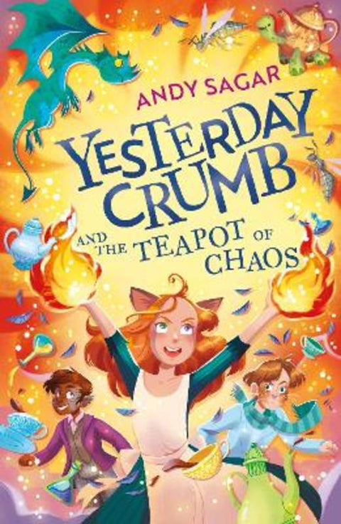 Yesterday Crumb and the Teapot of Chaos by Andy Sagar - 9781510109520