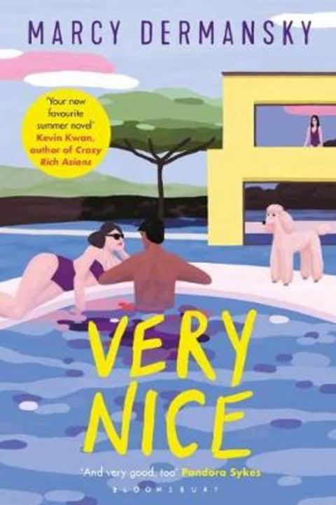 Very Nice by Marcy Dermansky - 9781526605658