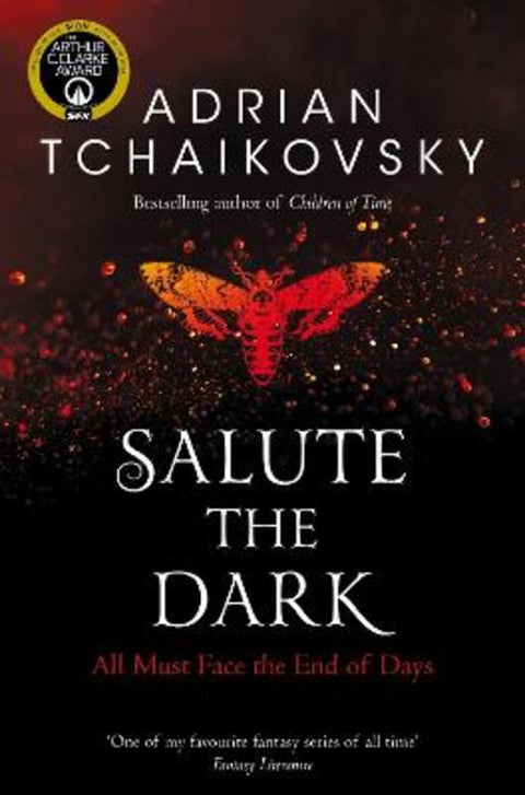 Salute the Dark by Adrian Tchaikovsky - 9781529050325