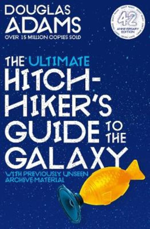 The Ultimate Hitchhiker's Guide to the Galaxy by Douglas Adams - 9781529051438