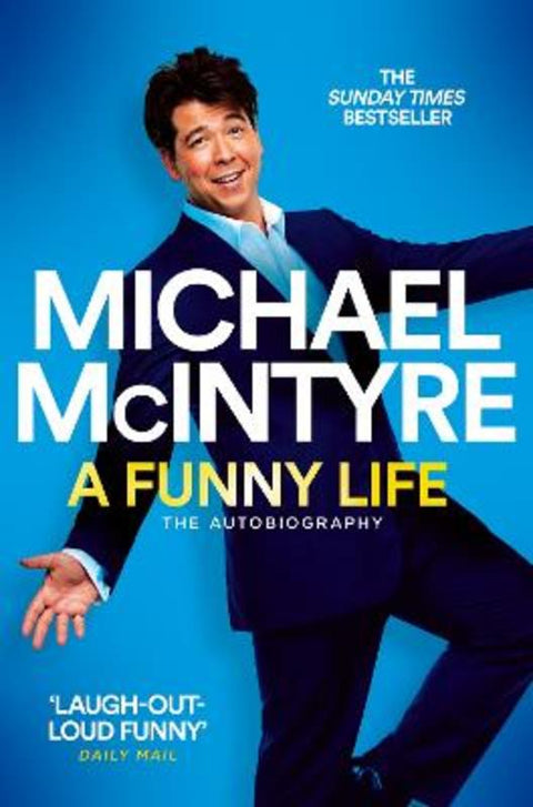 A Funny Life by Michael McIntyre - 9781529063691