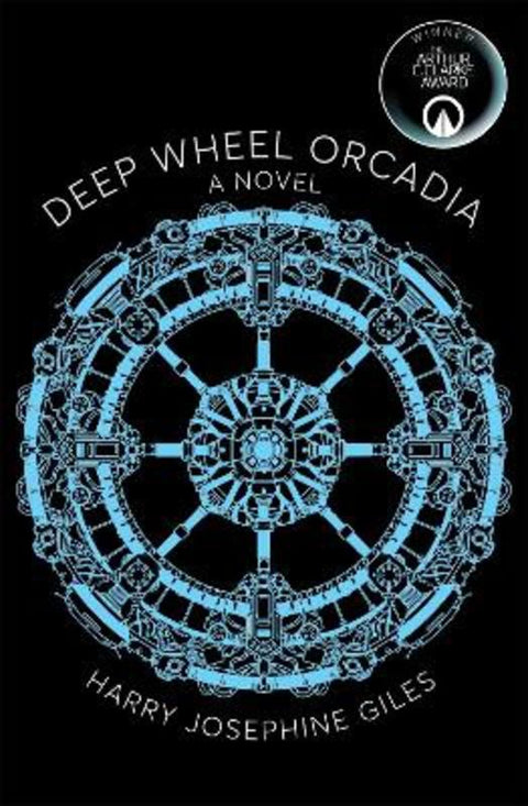 Deep Wheel Orcadia by Harry Josephine Giles - 9781529066609