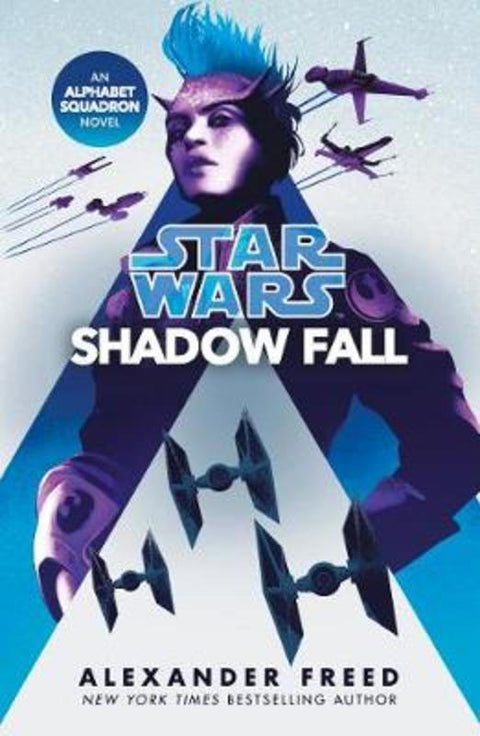 Star Wars: Shadow Fall by Alexander Freed - 9781529101447