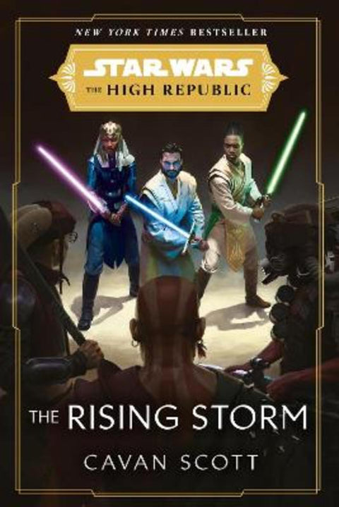 Star Wars: The Rising Storm (The High Republic) by Cavan Scott - 9781529101911