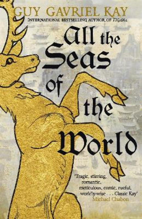 All the Seas of the World by Guy Gavriel Kay - 9781529384864