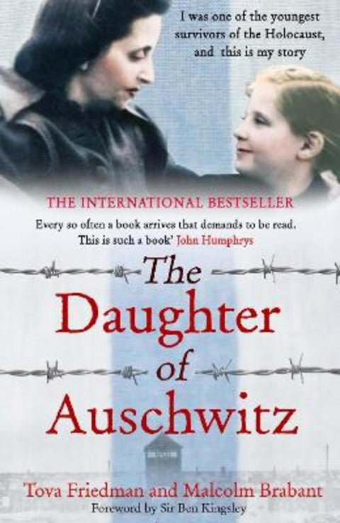 The Daughter of Auschwitz by Tova Friedman - 9781529423501